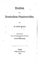Studien zum deutschen staatsrechte