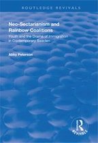 Routledge Revivals - Neo-sectarianism and Rainbow Coalitions