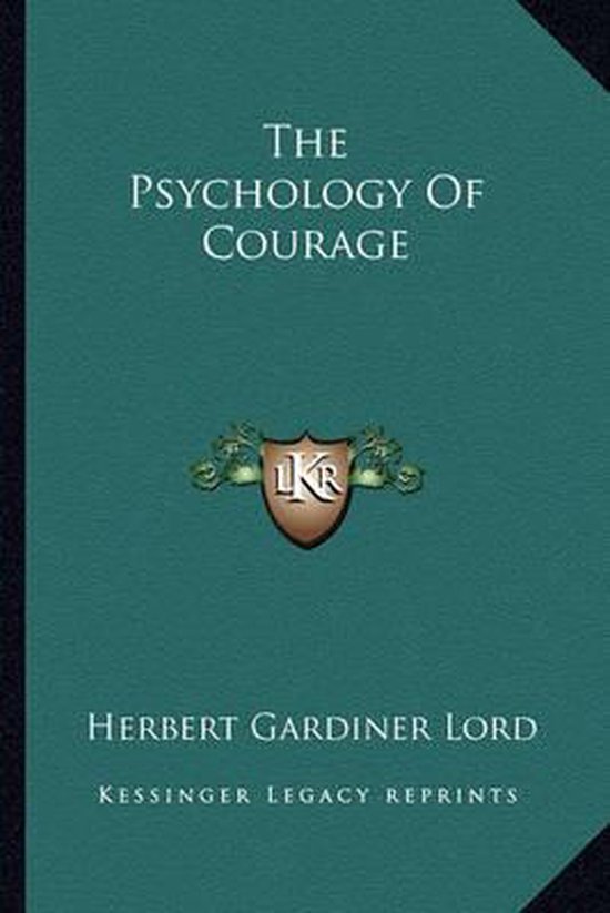 The Psychology of Courage - cover