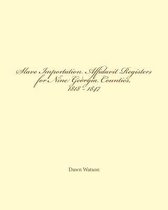 Slave Importation Affidavit Registers for Nine Georgia Counties, 1818 - 1847