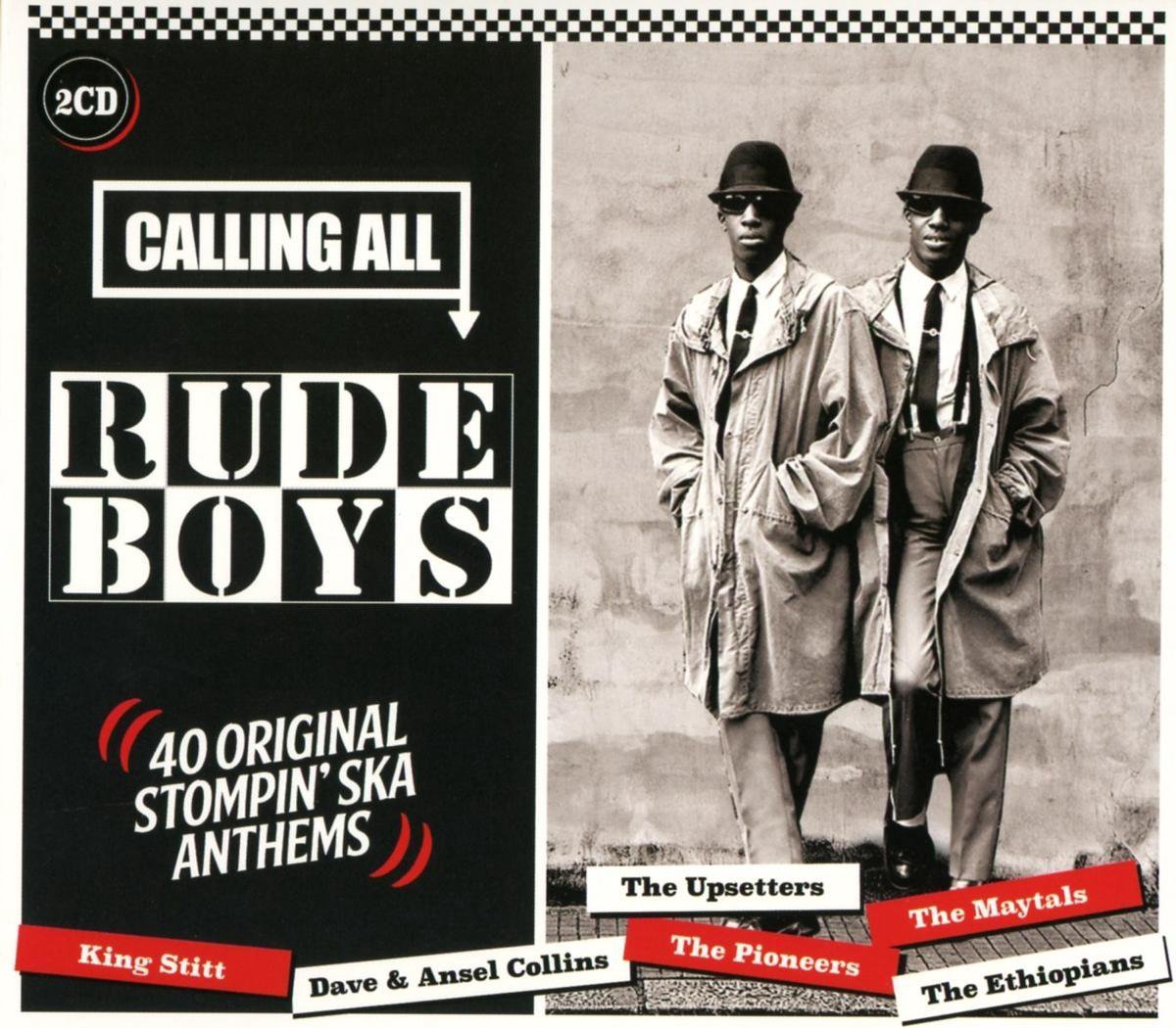 Calling All Rudeboys
