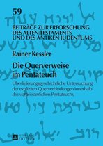 Beitraege zur Erforschung des Alten Testaments und des Antiken Judentums 59 - Die Querverweise im Pentateuch