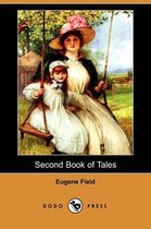 Second Book of Tales (Dodo Press)