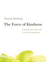 The Force of Kindness