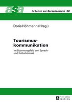 Arbeiten zur Sprachanalyse 58 - Tourismuskommunikation