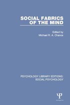 Psychology Library Editions: Social Psychology - Social Fabrics of the Mind