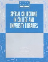 Special Collections in College and University Libraries