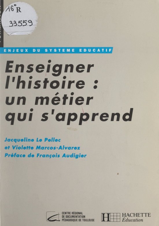 Enseigner l'histoire : un métier qui s'apprend - cover