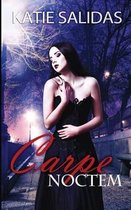 Carpe Noctem