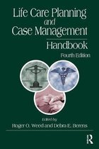 Life Care Planning and Case Management Handbook, Fourth Edition