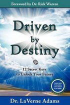 Driven by Destiny