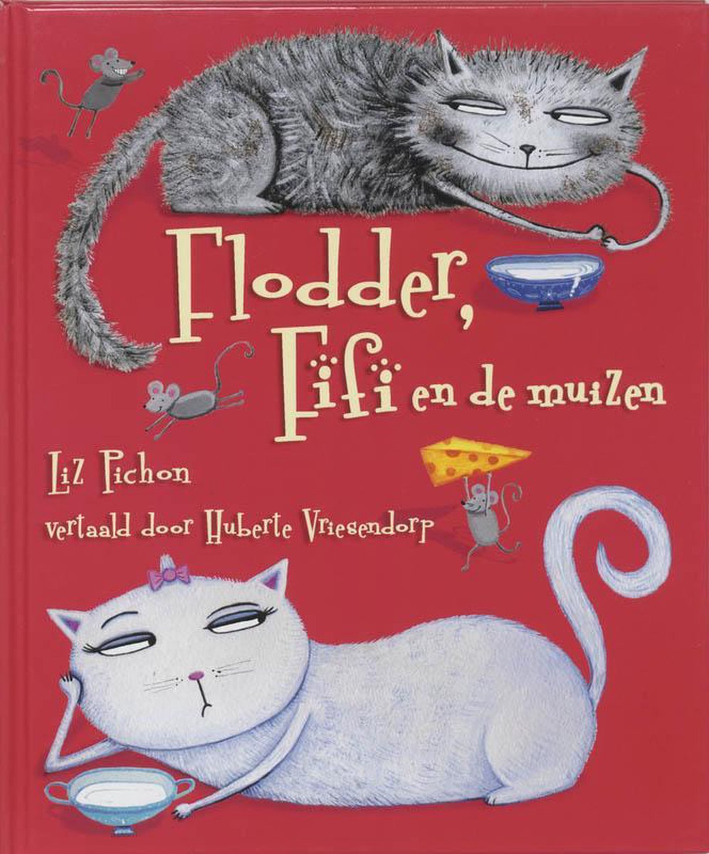 Flodder Fifi En De Muizen - Liz Pichon