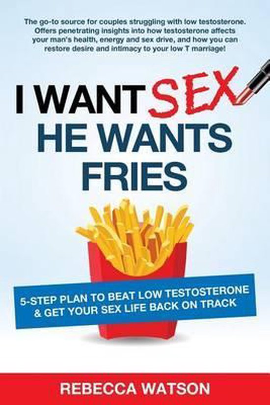 I Want Sex, He Wants Fries - cover