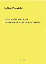 Spettacolo e Comunicazione - L'immagine spezzata