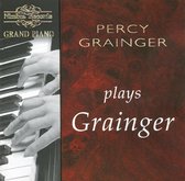 Grainger - Percy Grainger Plays Grainger (CD)