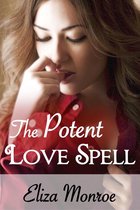 Sex Secrets of a Witch Erotic Fantasy Romance 3 - The Potent Love Spell