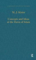 Concepts and Ideas at the Dawn of Islam