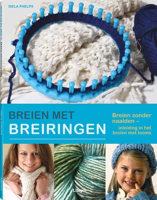 dialect plafond Krachtig Breien met breiringen, Isela Phelps | 9789089982667 | Boeken | bol.com