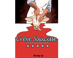 Crève saucisse