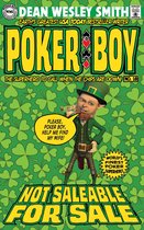 Poker Boy 18 - Not Saleable for Sale