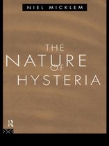 The Nature of Hysteria