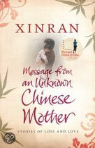 Message From An Unknown Chinese Mother