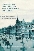 Emerging Dialogues on Machado de Assis