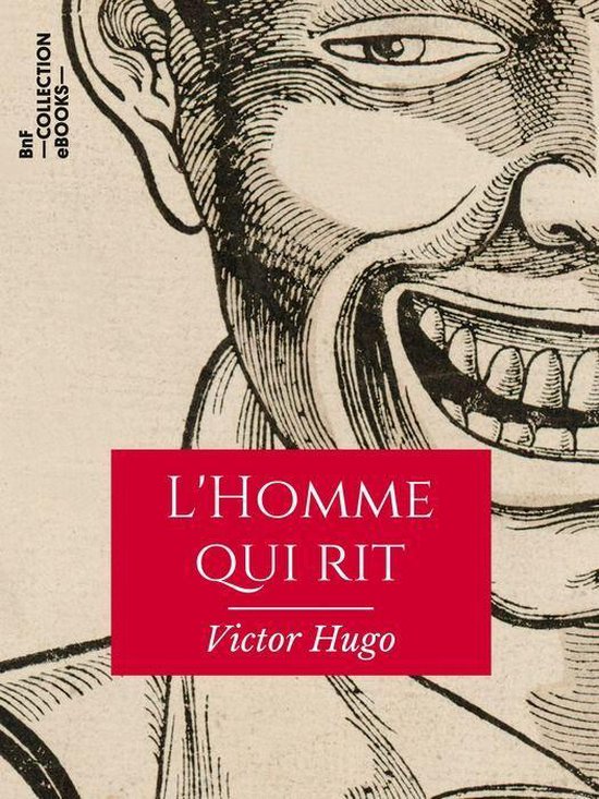 Couverture du livre L'Homme qui rit de Victor Hugo avec un dessin d'un visage souriant.