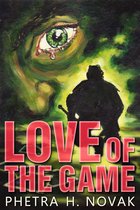Love of… - Love of the Game