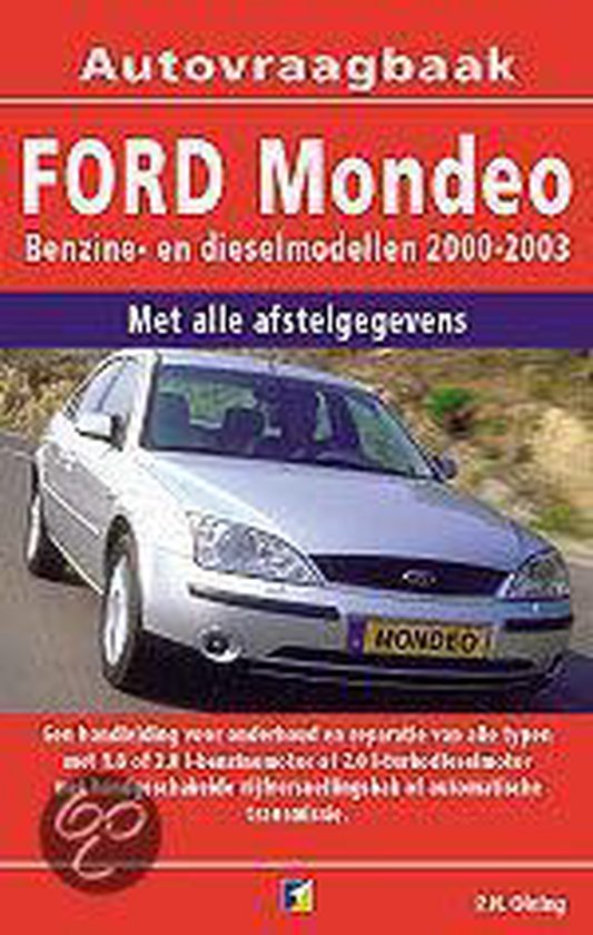 Cover van het boek 'Vraagbaak Ford Mondeo / Benzine- en dieselmodellen 2000-2003' van P.H. Olving