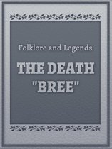 The Death "Bree"