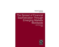 Research in Finance 32 - The Spread of Financial Sophistication Through Emerging Markets Worldwide