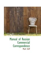 Manual of Russian Commercial Correspondence