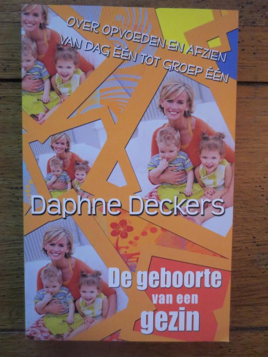 Daphne Deckers met twee kinderen op de cover van haar boek 'De geboorte van een gezin'.
