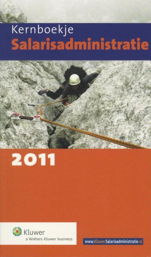 Cover van het boek 'Kernboekje Salarisadministratie  / 2011 / druk 1'