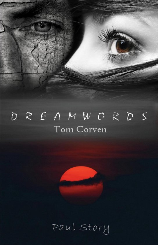 Dreamwords: Tom Corven. 