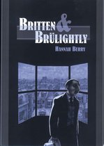 Britten & Brülightly