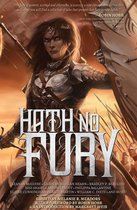 An Outland Entertainment Anthology - Hath No Fury