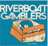 Riverboat Gamblers - Dead Roach (7" Vinyl Single)