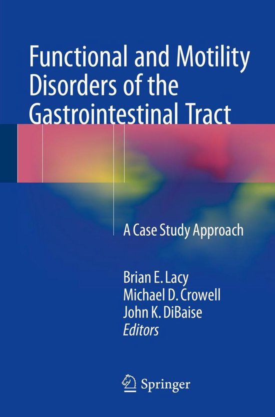 Functional and Motility Disorders of the Gastrointestinal Tr ... - cover