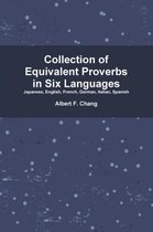 Collection of Equivalent Proverbs in Six Languages