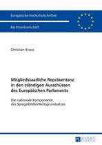 Europaeische Hochschulschriften Recht 5848 - Mitgliedstaatliche Repraesentanz in den staendigen Ausschuessen des Europaeischen Parlaments