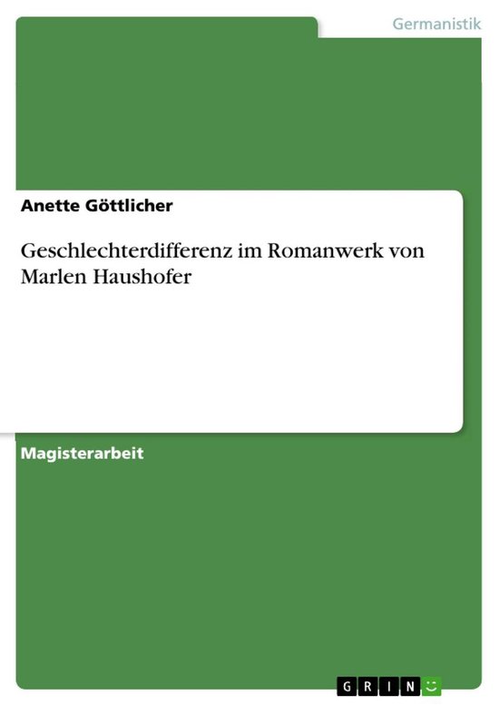Geschlechterdifferenz im Romanwerk von Marlen Haushofer - cover