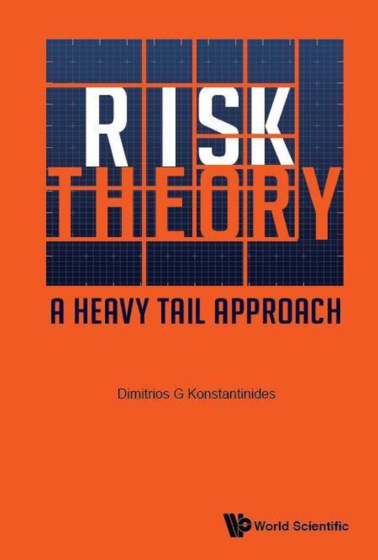 Risk Theory: A Heavy Tail Approach - cover