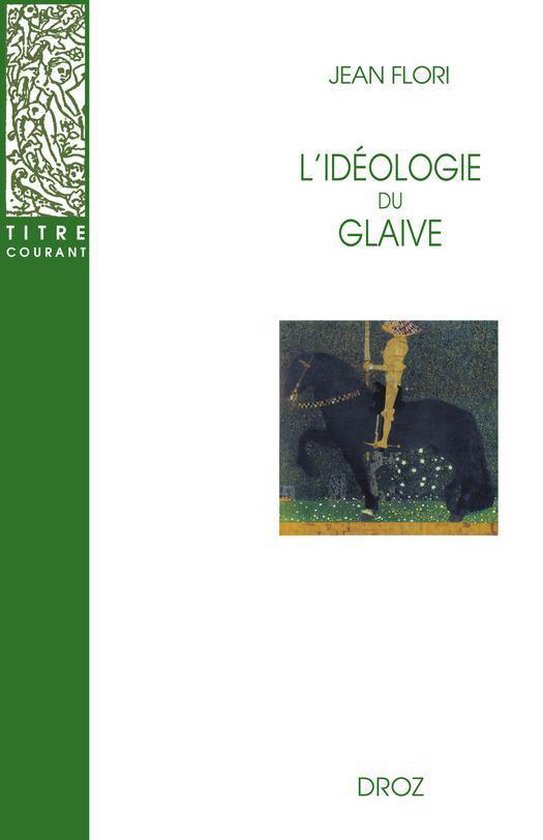 Titre courant - L'Idéologie du glaive : Préhistoire de la  ... - cover