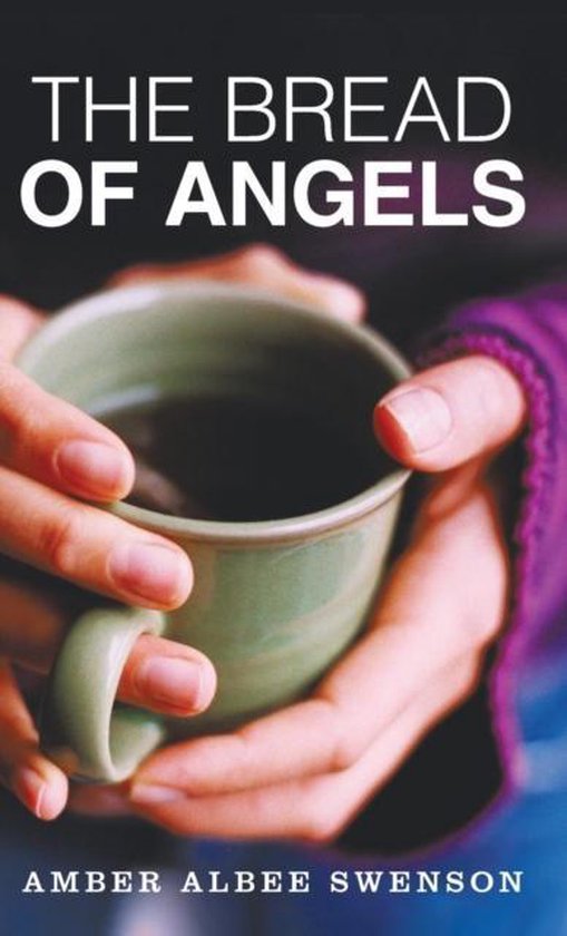 The Bread of Angels - cover