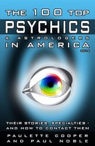 The 100 Top Psychics & Astrologers in America