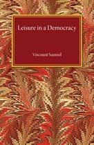 Leisure in a Democracy