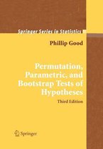 Permutation, Parametric, and Bootstrap Tests of Hypotheses