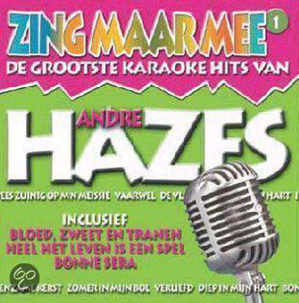 Andre Hazes, De Grootste Karaokehit